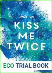 Kiss Me Twice (Kiss the Bodyguard, #2)
