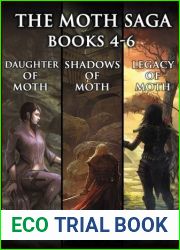 The Moth Saga: Books 4-6 by Daniel Arenson (2014-11-28)