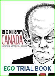 Canada and Other Matters of Opinion