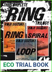 The Complete Ring Trilogy: Ring, Spiral, Loop