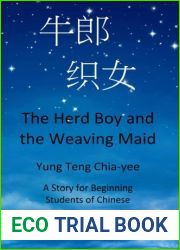 The Herd Boy and the Weaving Maid (Simplified Character Edition with Pinyin): A Story for Beginning Students of Chinese