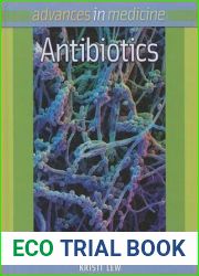 Antibiotics (Advances in Medicine)