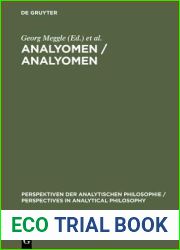 Analyomen Analyomen: Proceedings of the 1st Conference and quot;perspectives in Analytical Philosophy and quot;