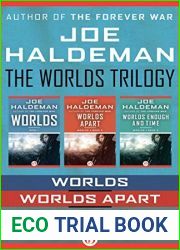 The Worlds Trilogy: Worlds, Worlds Apart, and Worlds Enough and Time