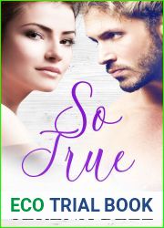 So True (Tierney Bay #2)