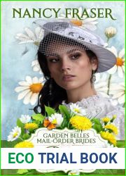 Daisy (Garden Belles Mail-Order Brides Book 1)