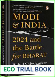 Modi And India: 2024 and the Battle for Bharat