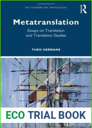 Metatranslation (Key Thinkers on Translation)