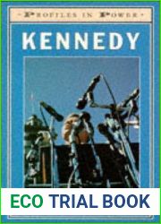 Kennedy (Profiles in Power)