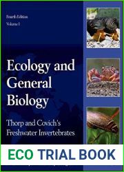 Thorp and Covich|s Freshwater Invertebrates: Ecology and General Biology; Volume 1, 4th Edition