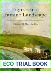Figures in a Famine Landscape