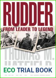Rudder: From Leader to Legend (Centennial Series of the Association of Former Students, Texas A and M University)