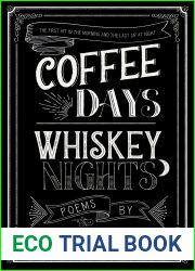 Coffee Days Whiskey Nights
