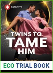 Twins to Tame Him (The Powerful Skalas Twins Book 2)