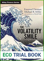 The Volatility Smile: An Introduction for Students and Practitioners (Wiley Finance)