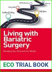 Living with Bariatric Surgery: Managing your mind and your weight