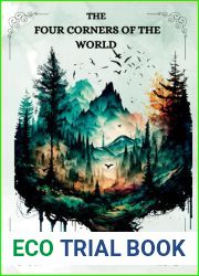 THE FOUR CORNERS OF THE WORLD By A. E. W. MASON