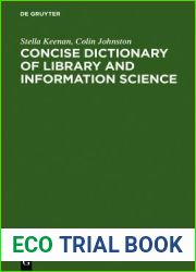 Concise Dictionary of Library and Information Science