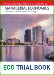 Managerial Economics: Foundations of Business Analysis and Strategy 14TH EDITION (ISE), No Connect Access Code included.