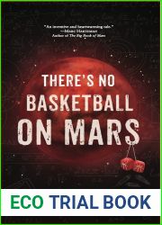 There|s No Basketball on Mars