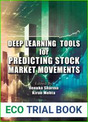 Deep Learning Tools for Predicting Stock Market Movements