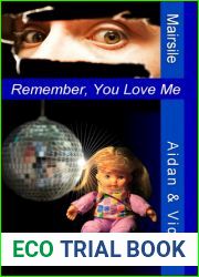 Remember, You Love Me (Aidan and Vicky, #3)