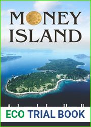 Money Island: Andrew Jackson Howell Presents an Island Tale