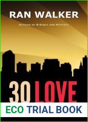 30 Love: A Novel (B-Sides Book 2)