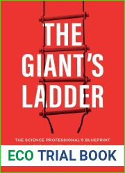 The Giant|s Ladder: The Science Professional|s Blueprint for Marketing Success
