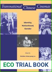 Transnational Chinese Cinemas: Identity, Nationhood, Gender
