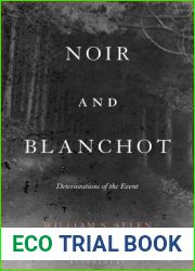 Noir and Blanchot: Deteriorations of the Event