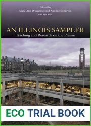 An Illinois Sampler: Teaching and Research on the Prairie