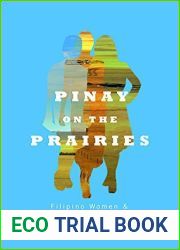 Pinay on the Prairies by Glenda Tibe Bonifacio (2014-07-01)