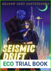 Seismic Drift (Shadow Zone Brotherhood Book 2)