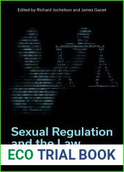 Sexual Regulation and the Law: A Canadian Perspective