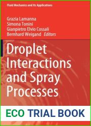 Droplet Interactions and Spray Processes