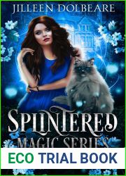 Splintered Magic Omnibus Books 4-6 (Splintered Magic #4-6)