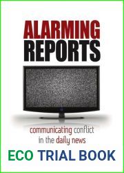 Alarming Reports: Communicating Conflict in the Daily News (Anthropology of Media) by Andrew Arno|s (2009-05-30)