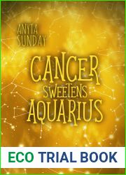 Cancer Sweetens Aquarius (Signs of Love, #5.5)