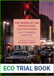 The Word of the Speechless: Selected Stories