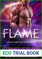 Flame (Galaxy Alien Mail Order Brides, #2; Intergalactic Dating Agency #12; Qurilixen World)