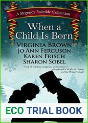 When a Child Is Born: A Regency Yuletide Collection