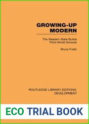 Growing-Up Modern (Routledge Library Editions: Development)