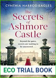 The Secrets of Ashmore Castle