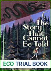 The Story That Cannot Be Told