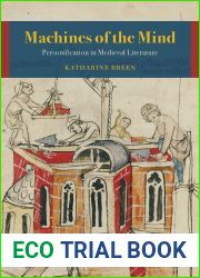 Machines of the Mind: Personification in Medieval Literature