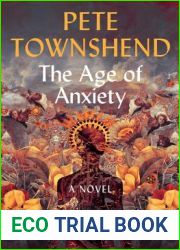 The Age of Anxiety
