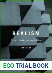 Realism: Aesthetics, Experiments, Politics