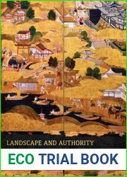 Landscape and Authority in the Early Modern World (Penn Studies in Landscape Architecture)