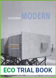 California Modern: The Architecture of Craig Ellwood